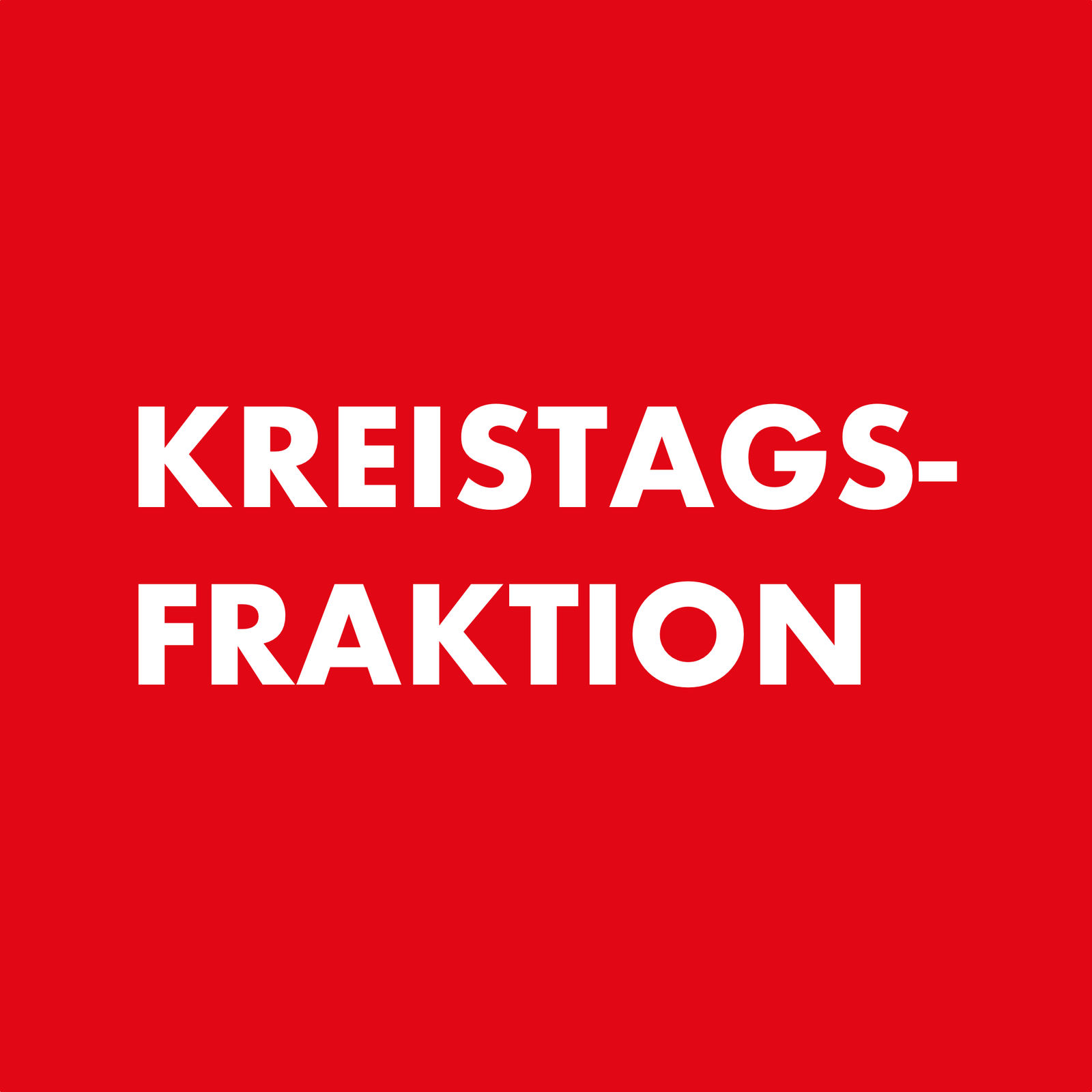 „„KREISTAGSFRAKTION““